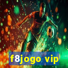 f8jogo vip